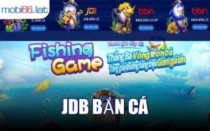 JDB Bắn Cá